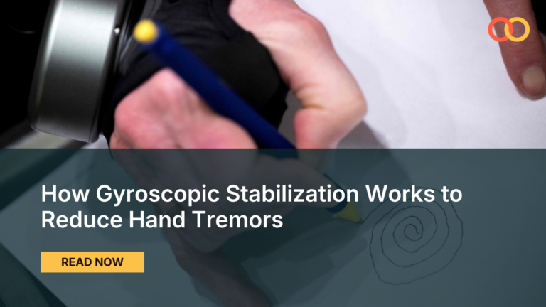 How Gyroscopic Stabilization Works to Reduce Hand Tremors