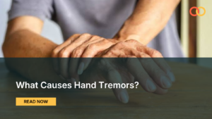 What Causes Hand Tremors?